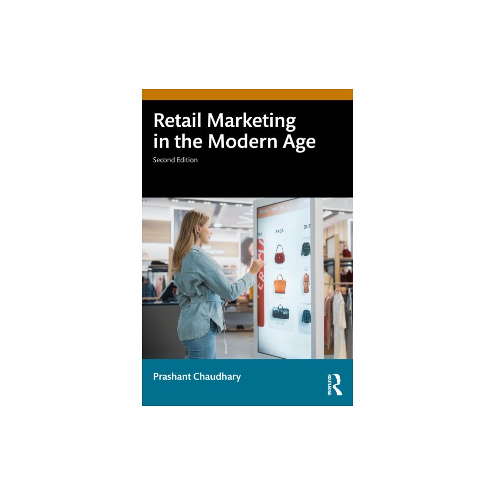Taylor & francis ltd Retail Marketing in the Modern Age (häftad, eng)
