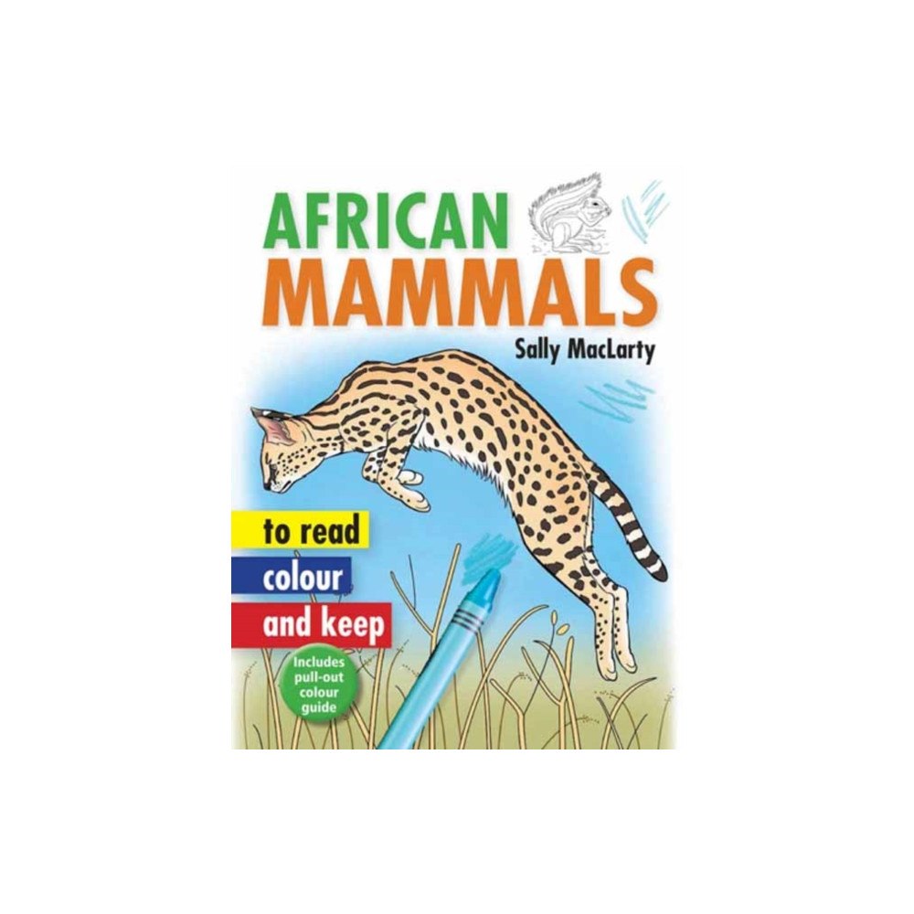 Penguin Random House South Africa Read, Colour & Keep: African Mammals (häftad, eng)