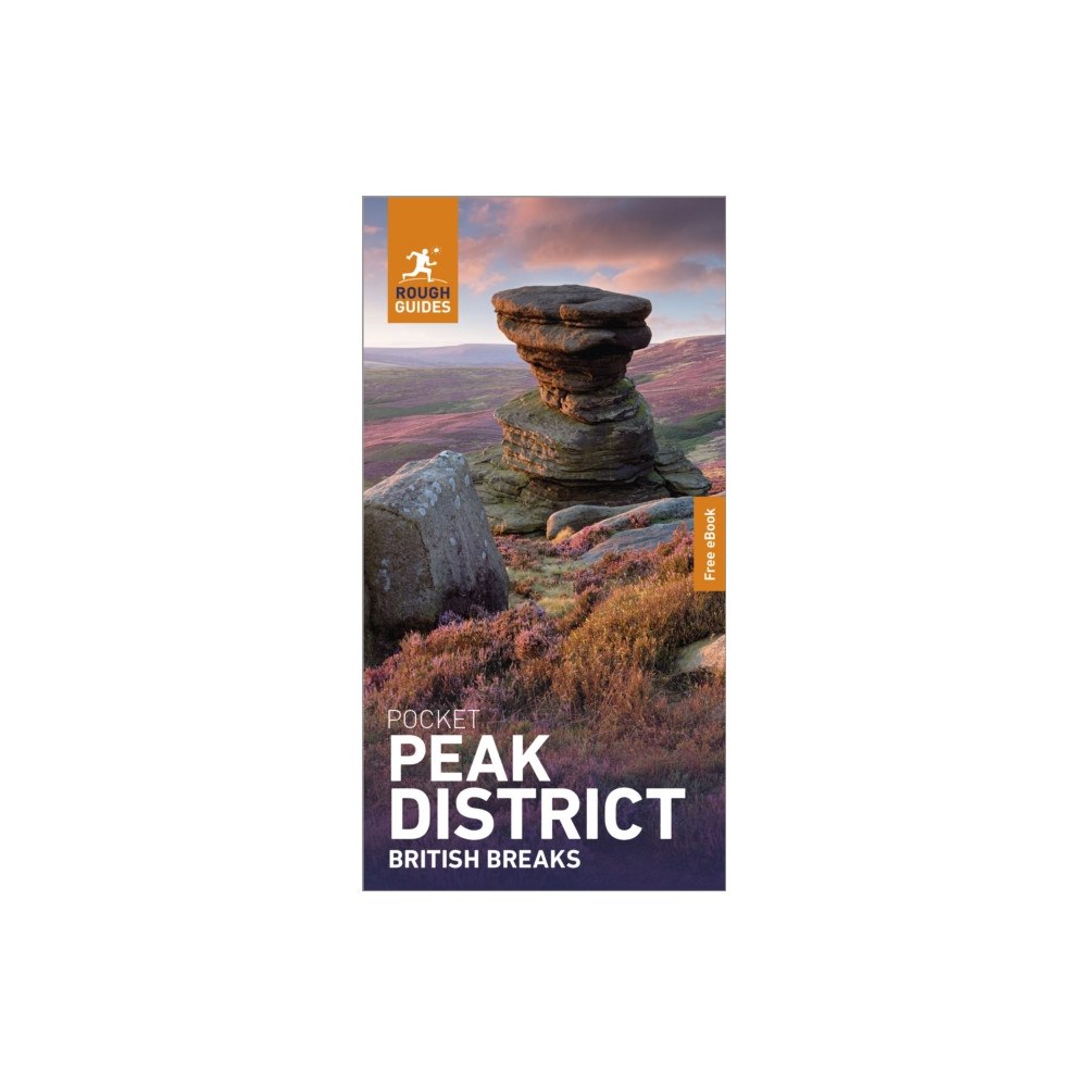 APA Publications Rough Guides Pocket British Breaks Peak District: Travel Guide with eBook (häftad, eng)