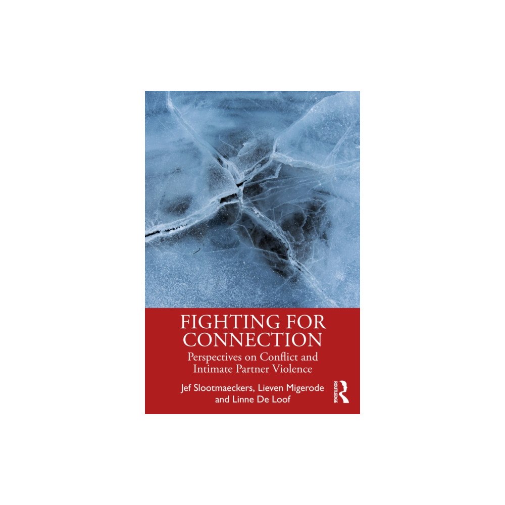 Taylor & francis ltd Fighting for Connection (häftad, eng)