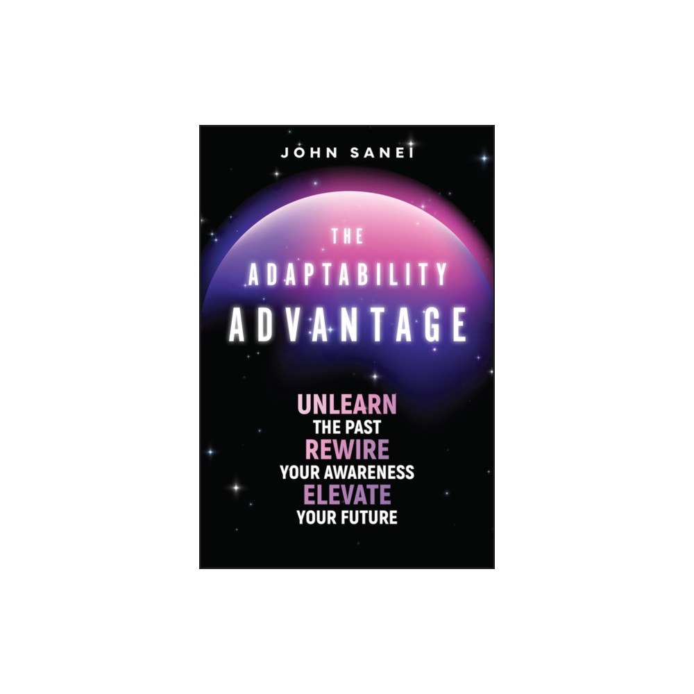John Wiley & Sons Inc The Adaptability Advantage (inbunden, eng)
