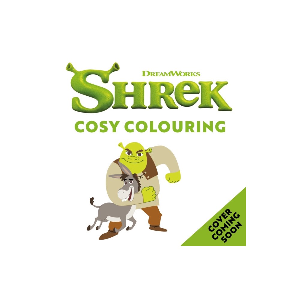 Hachette Children's Group Shrek: Cosy Colouring (häftad, eng)