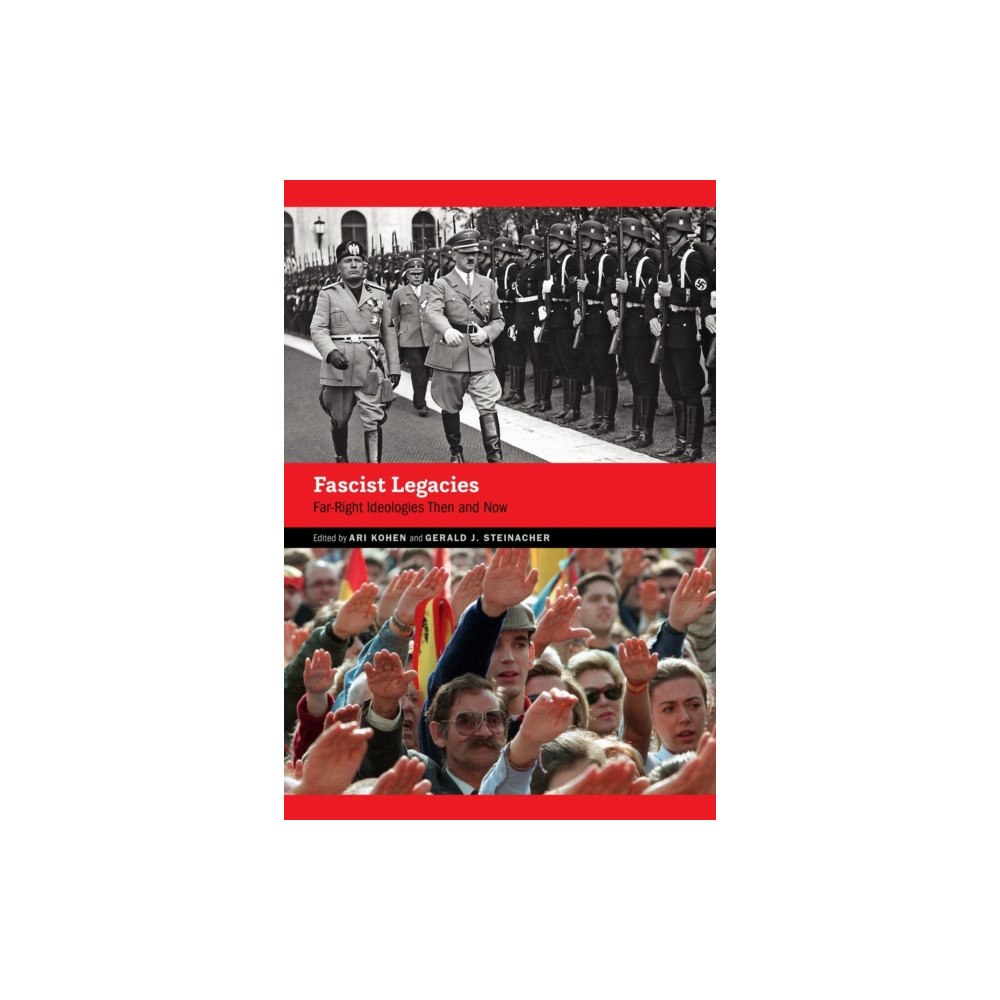 University of Nebraska Press Fascist Legacies (häftad, eng)