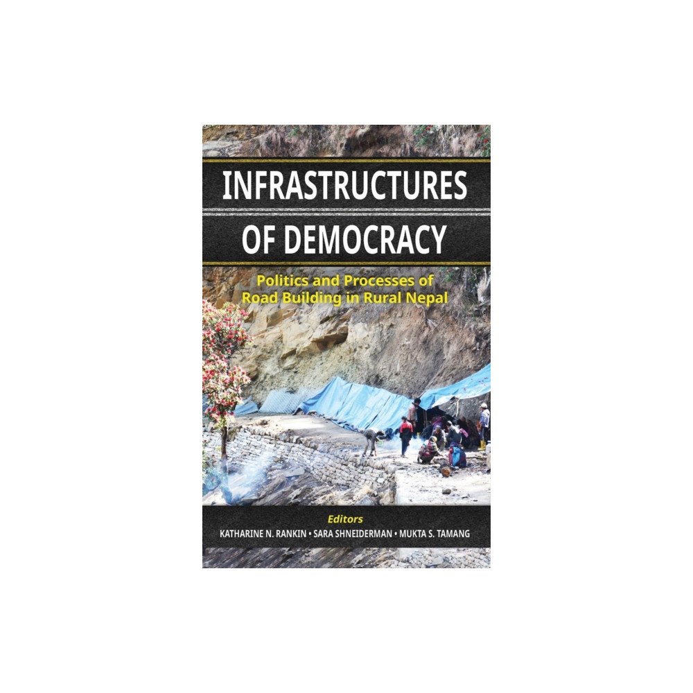 Martin Chautari Infrastructures of Democracy (häftad, eng)