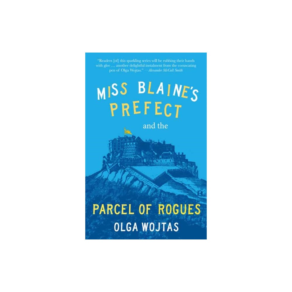 Saraband / Contraband Miss Blaine’s Prefect and the Parcel of Rogues (häftad, eng)