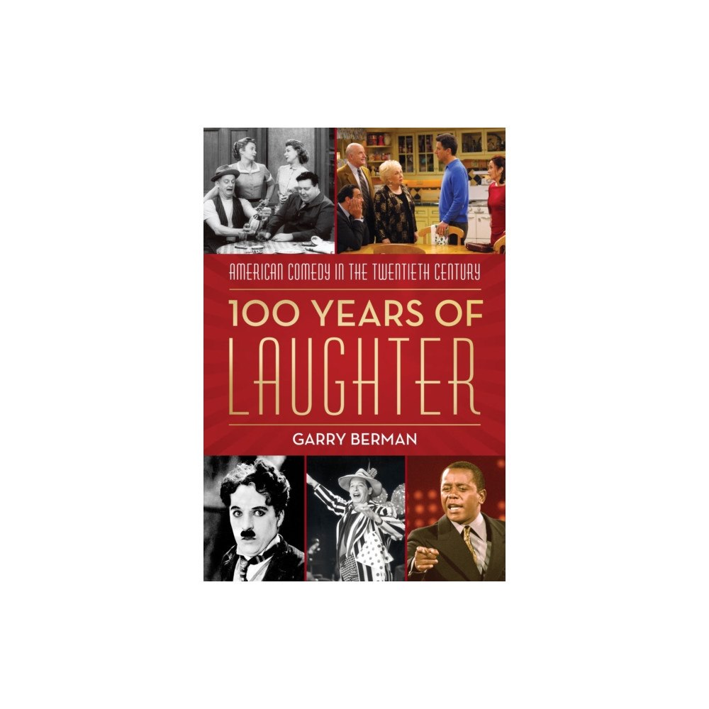 Bloomsbury Publishing PLC 100 Years of Laughter (inbunden, eng)