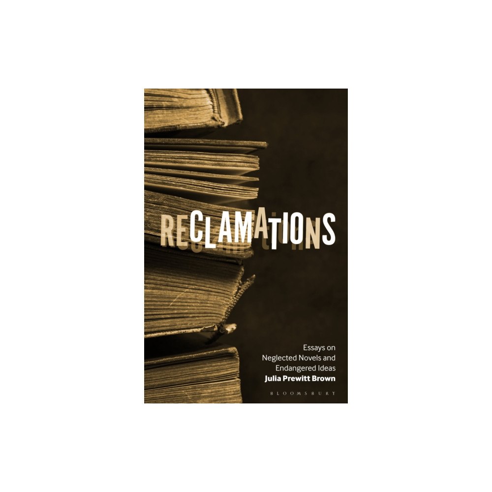 Bloomsbury Publishing PLC Reclamations (häftad, eng)