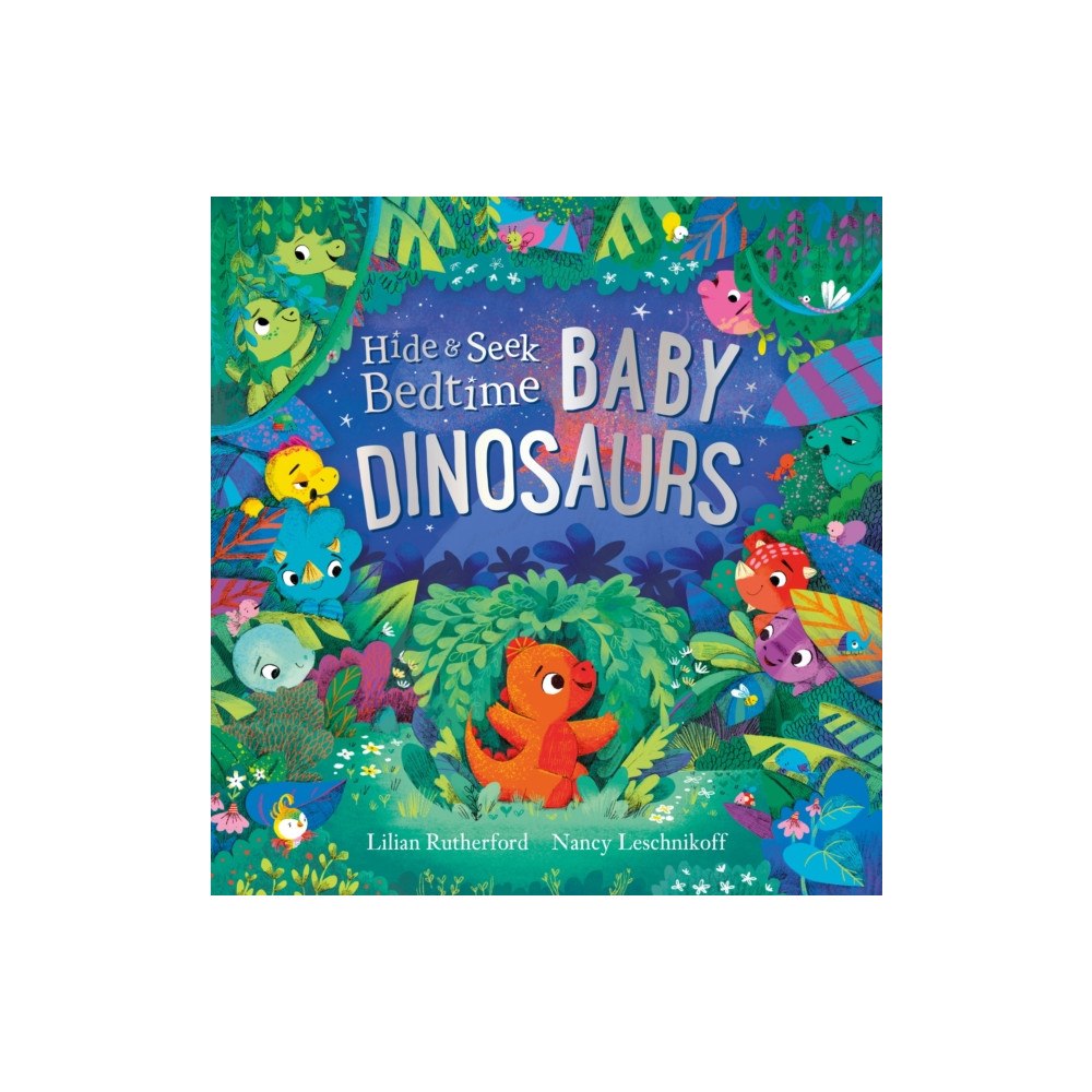 Andersen Press Ltd Hide and Seek Bedtime: Baby Dinosaurs (häftad, eng)