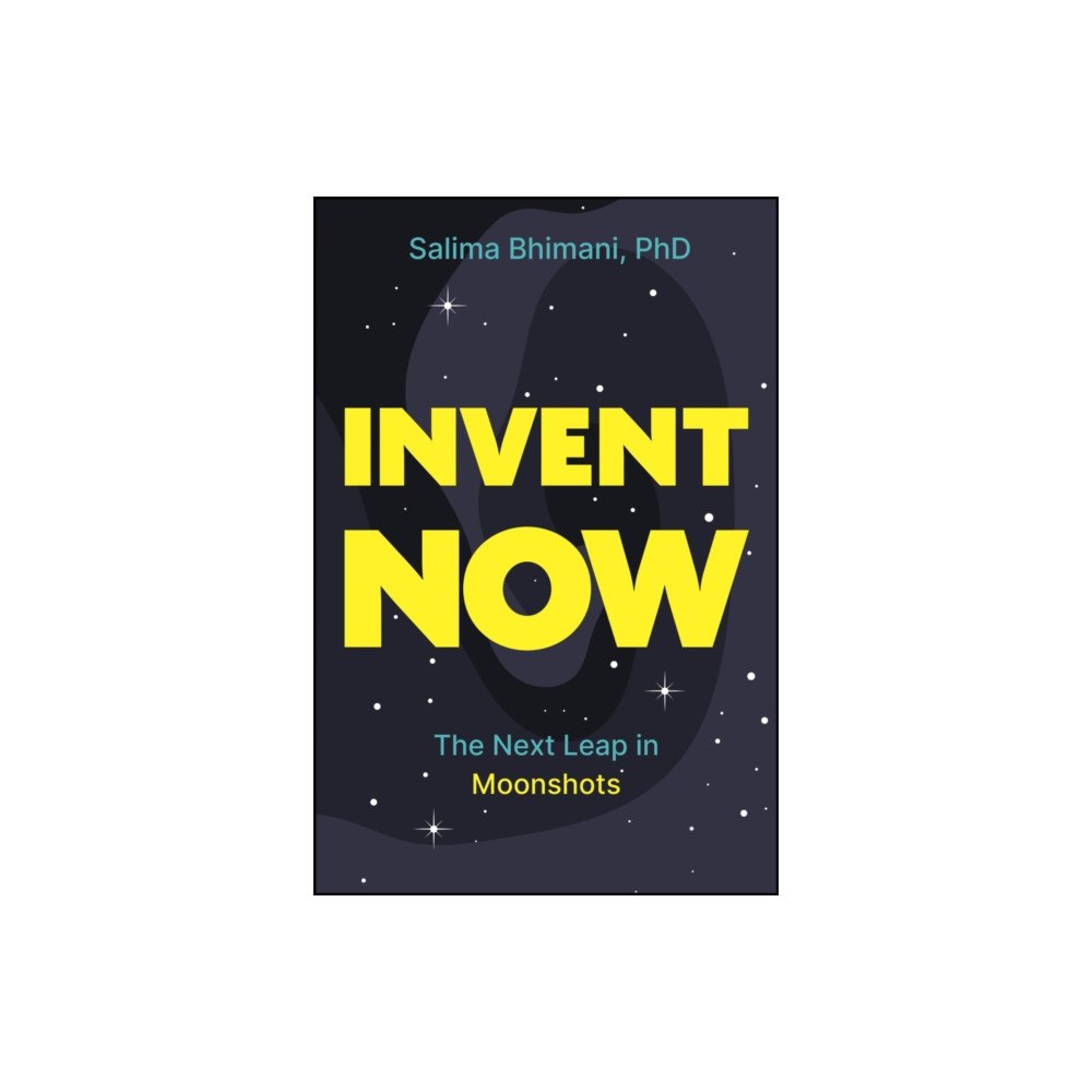 John Wiley & Sons Inc Invent Now (inbunden, eng)