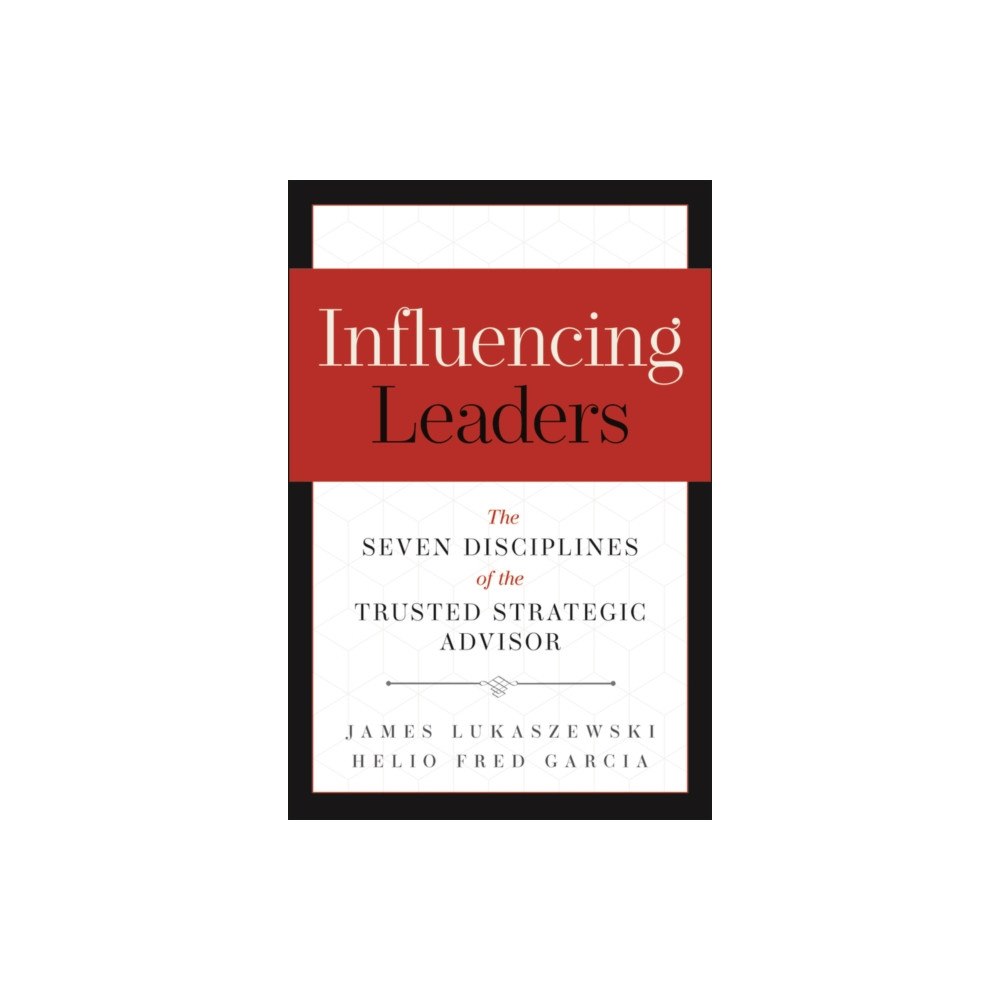 John Wiley & Sons Inc Influencing Leaders (inbunden, eng)