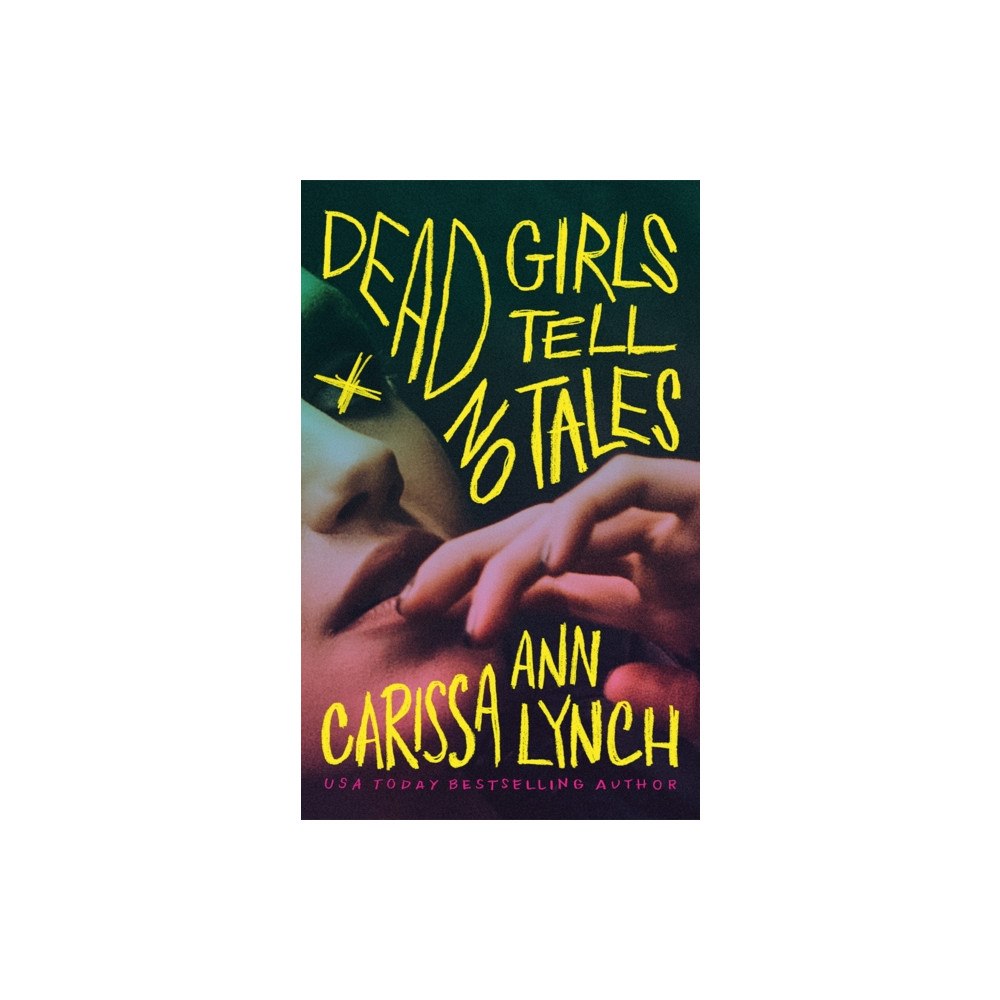 Amazon Publishing Dead Girls Tell No Tales (häftad, eng)