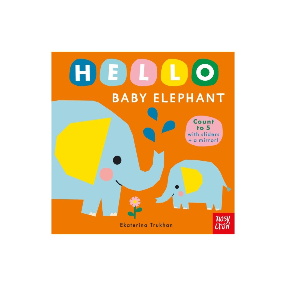 Nosy Crow Ltd Hello Baby Elephant (bok, board book, eng)