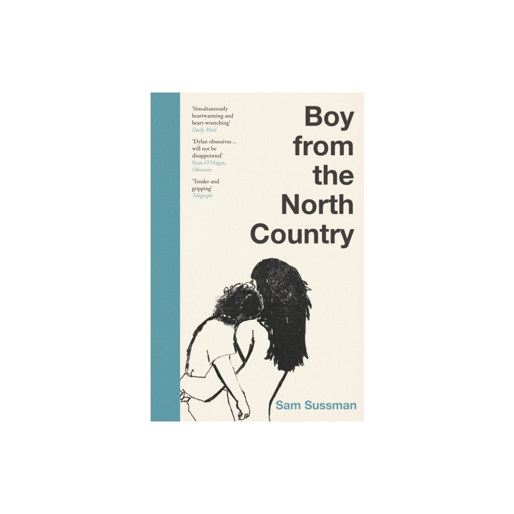 Atlantic Books Boy from the North Country (häftad, eng)
