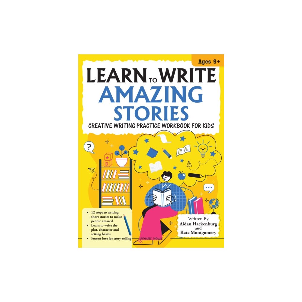 Wonder House Books Learn to Write Amazing Stories (häftad, eng)
