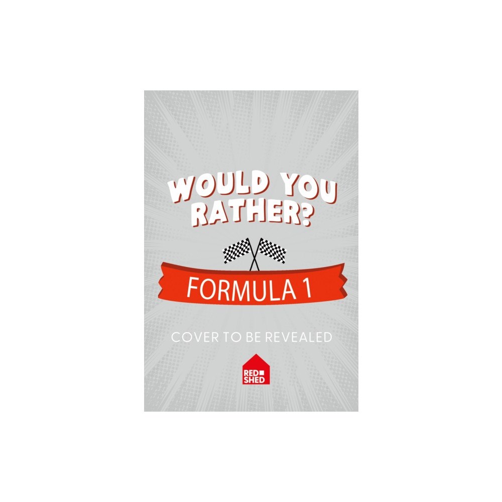 HarperCollins Publishers 100% Unofficial Would You Rather Formula 1 (häftad, eng)