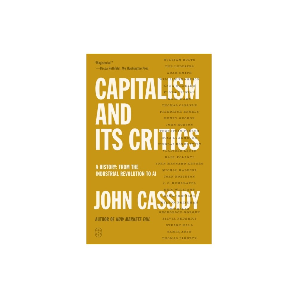 PICADOR Capitalism and Its Critics (häftad, eng)