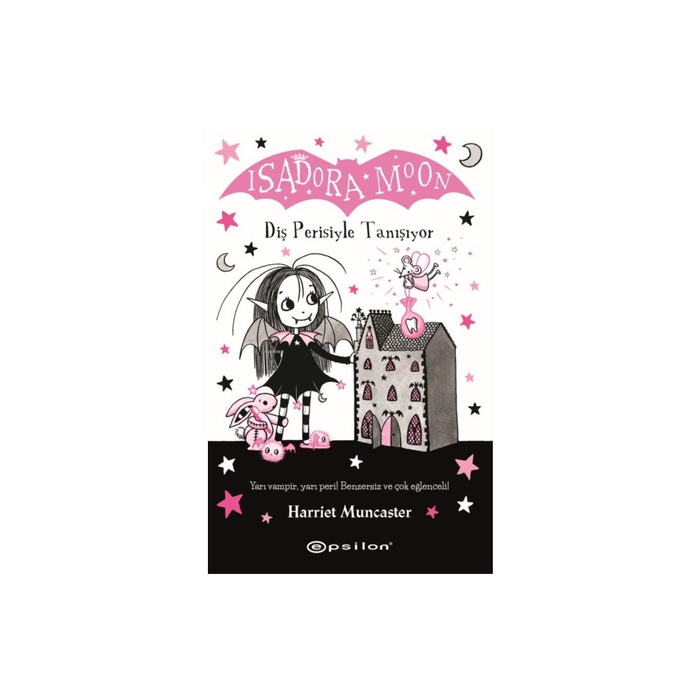 Epsilon Yayinevi Isadora Moon - Dis Perisiyle Tanisiyor - 13 (häftad, tur)