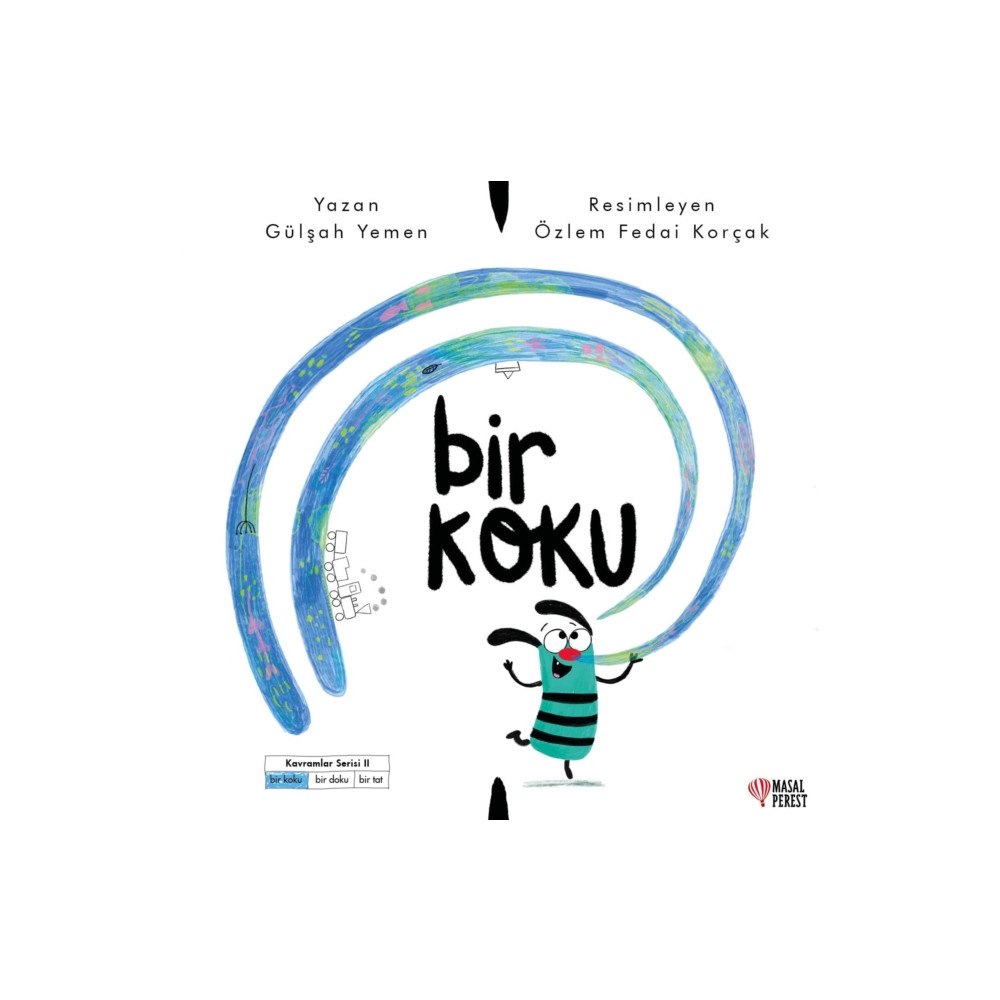 Masalperest Duyular Serisi: Bir Koku (häftad, tur)