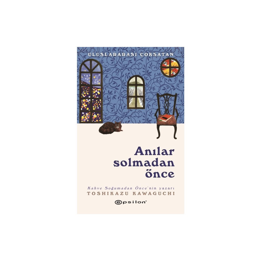 Epsilon Yayinevi Anilar Solmadan Önce (häftad, tur)