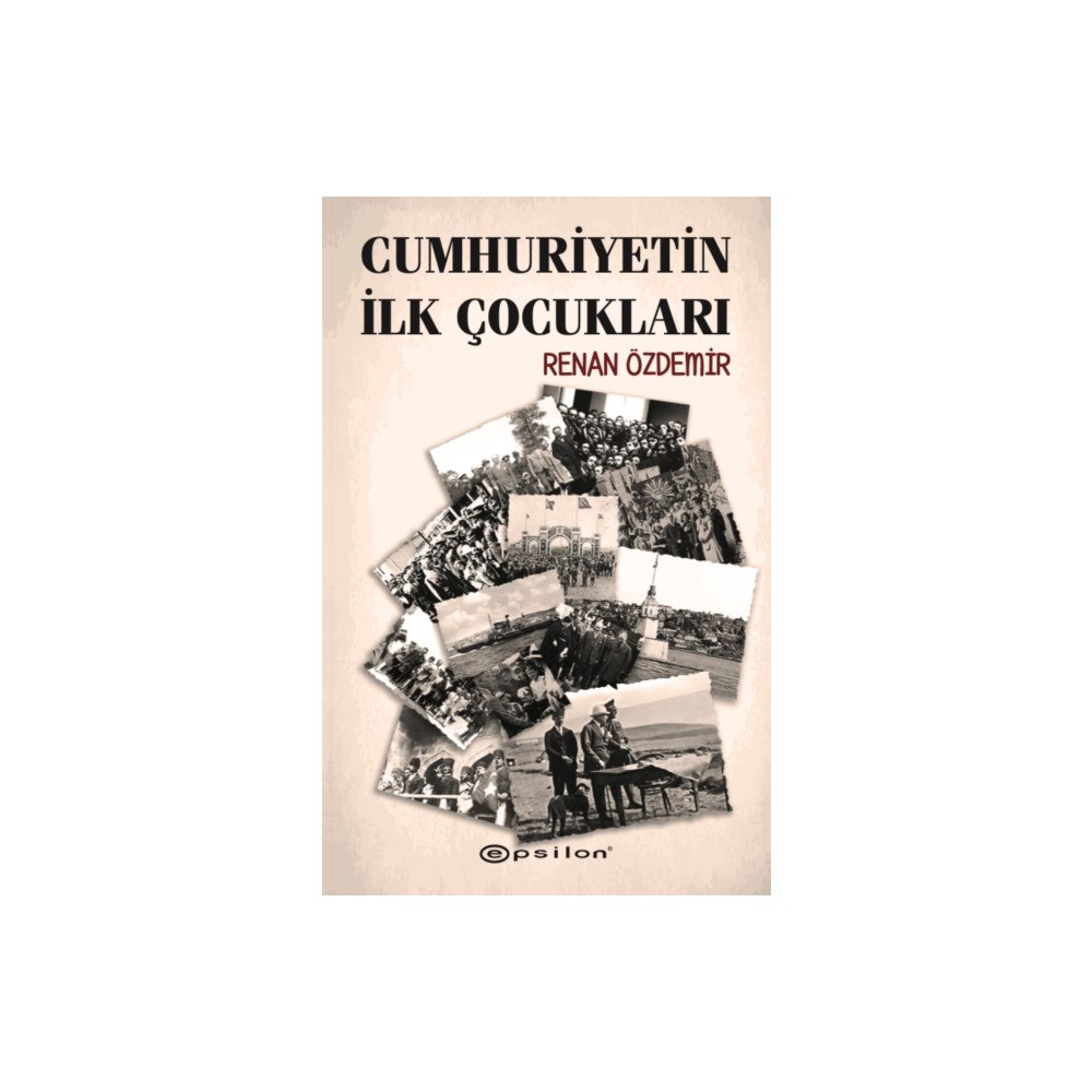 Epsilon Yayinevi Cumhuriyetin Ilk Çocuklari (häftad, tur)