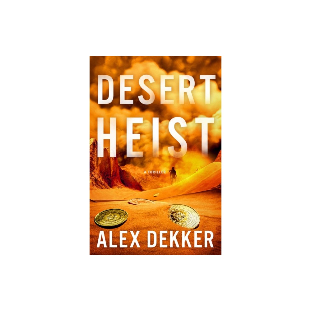 Atria/Emily Bestler Books Desert Heist (inbunden, eng)