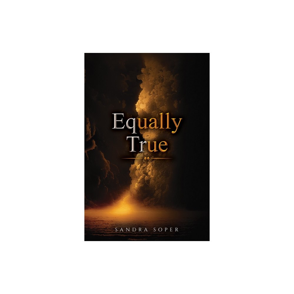 Austin Macauley Publishers Equally True (häftad, eng)