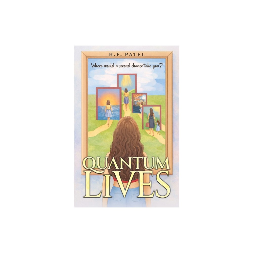 Austin Macauley Publishers Quantum Lives (häftad, eng)