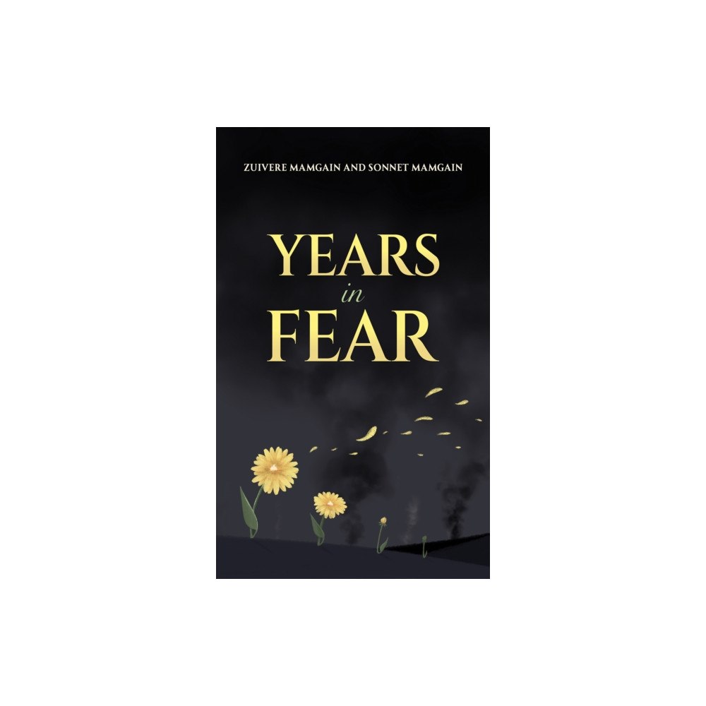 Austin Macauley Publishers Years in Fear (häftad, eng)