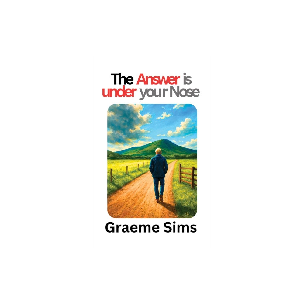 Austin Macauley Publishers The Answer Is Under Your Nose (häftad, eng)