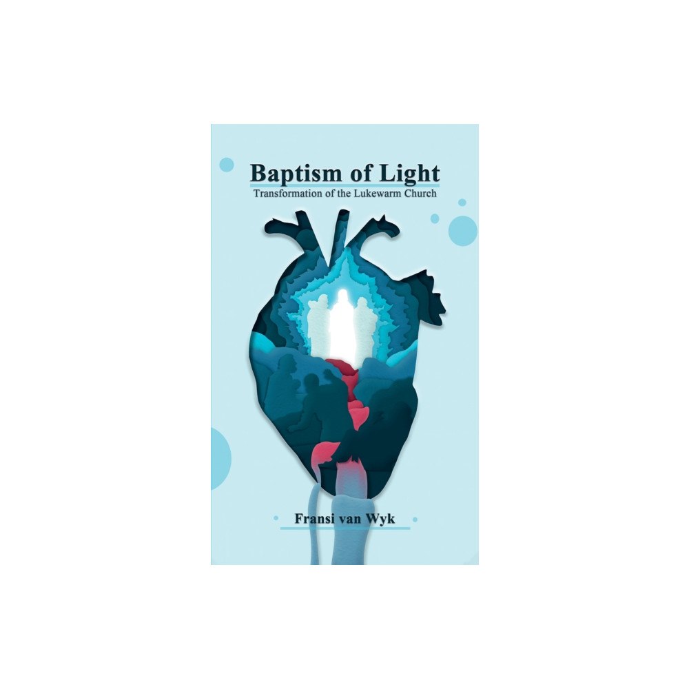 Austin Macauley Publishers Baptism of Light (häftad, eng)