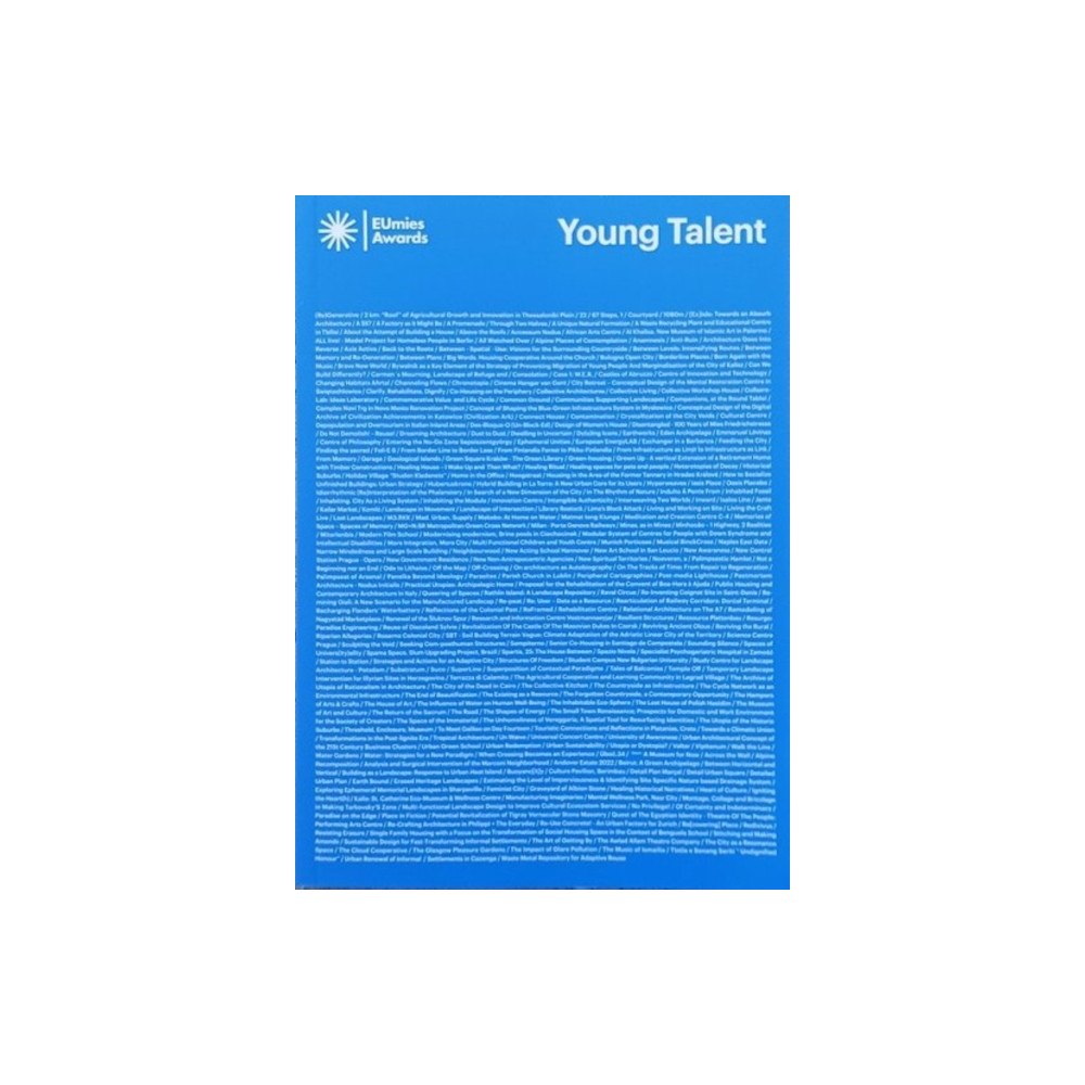 Fundacio Mies van der Rohe EUROPEAN UNION PRIZE FOR CONTEMPORARY ARCHITECTURE - MIES VAN DER ROHE AWARDS YOUNG TALENT 2023 (häftad, eng)