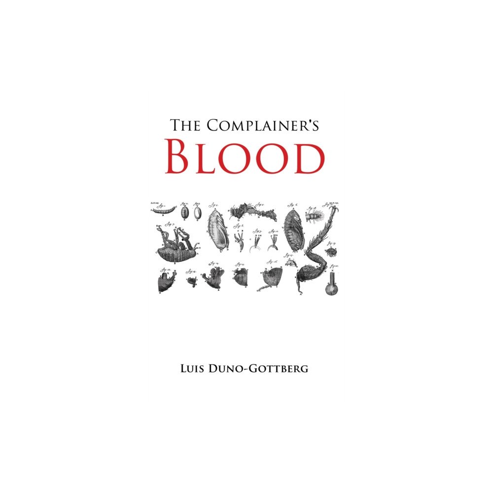 Austin Macauley Publishers LLC The Complainer's Blood (häftad, eng)