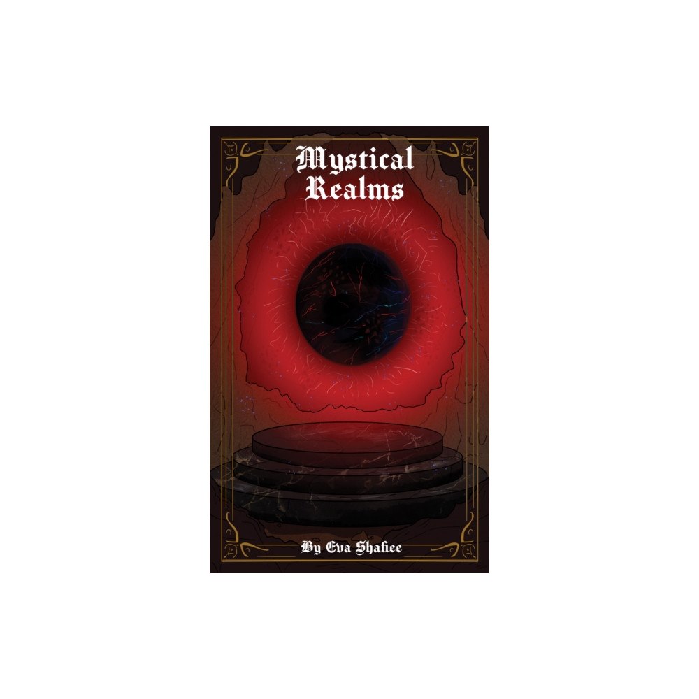 Austin Macauley Publishers FZE Mystical Realms (häftad, eng)