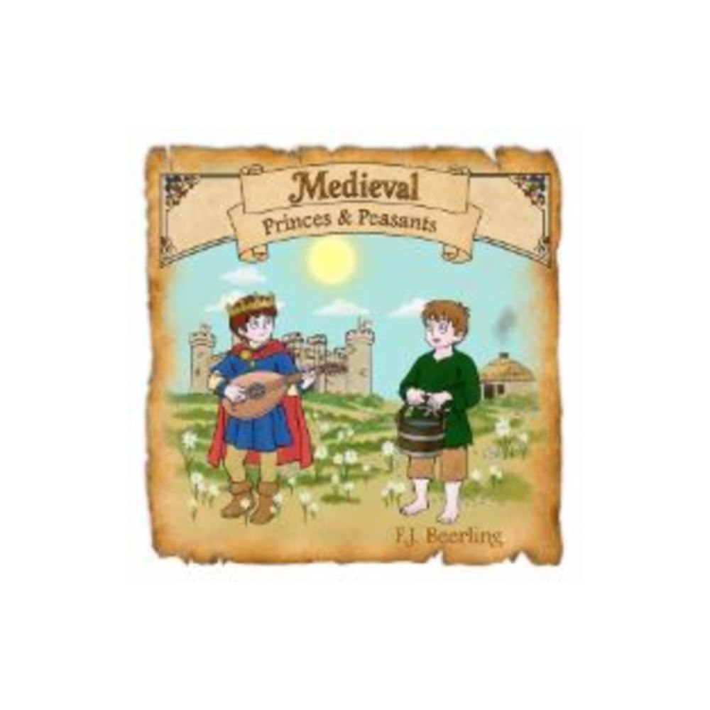 Miss Potter Ltd Medieval Princes and Peasants (häftad, eng)