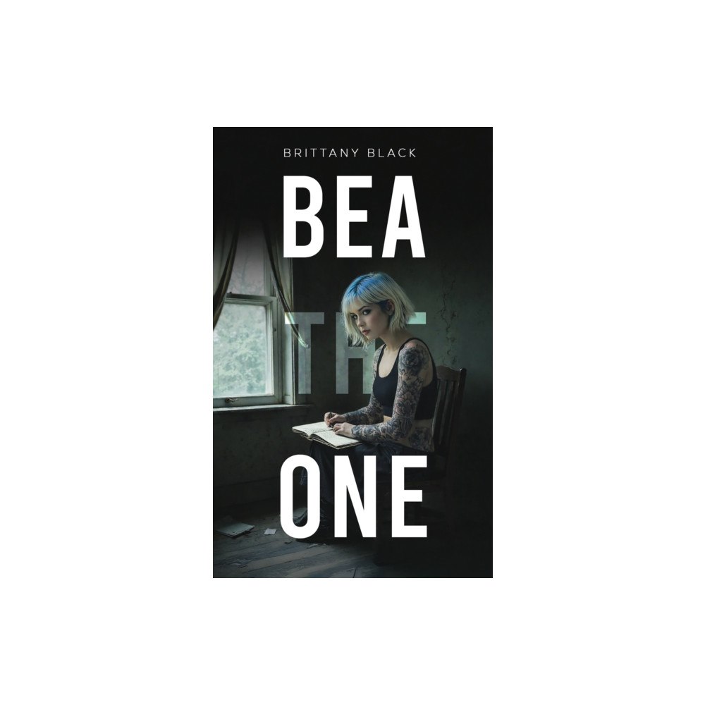 Austin Macauley Publishers LLC Bea the One (häftad, eng)