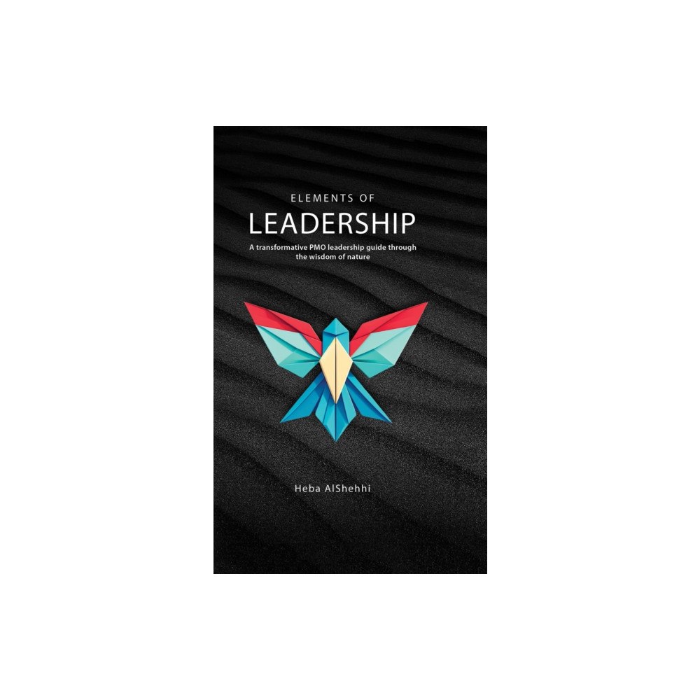 Austin Macauley Publishers FZE Elements of Leadership (inbunden, eng)
