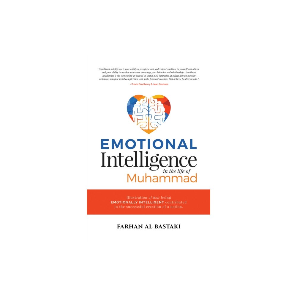 Austin Macauley Publishers FZE Emotional Intelligence in the Life of Muhammad (häftad, eng)