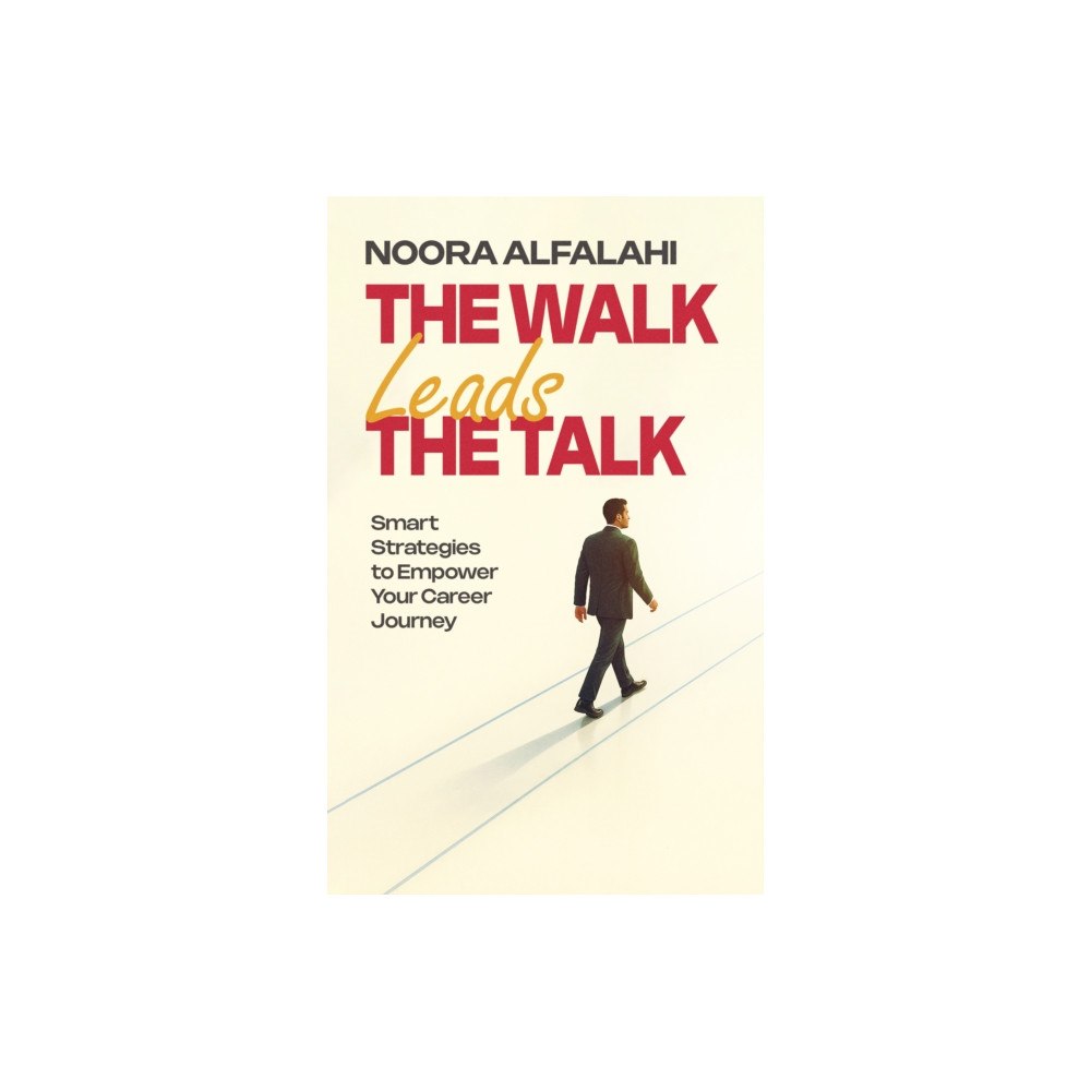 Austin Macauley Publishers FZE The Walk Leads the Talk (häftad, eng)