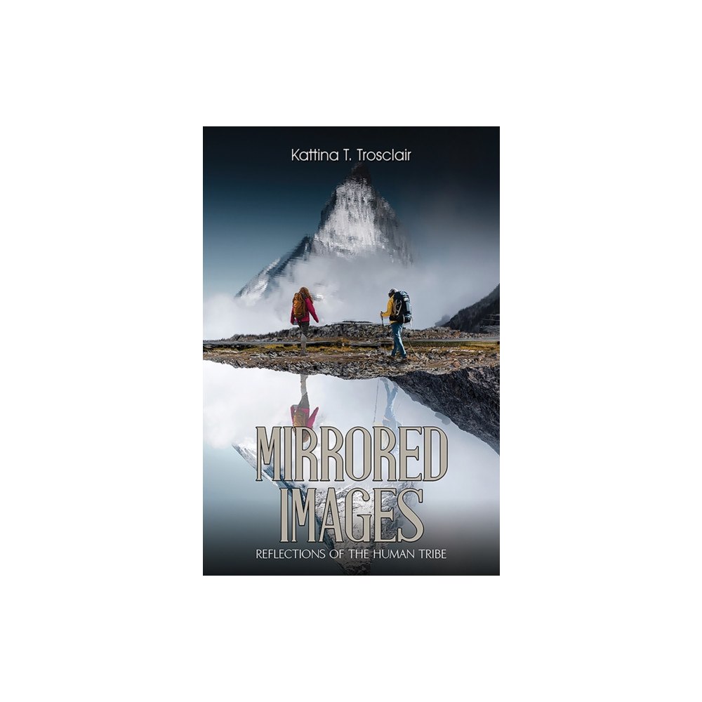 Austin Macauley Publishers LLC Mirrored Images (häftad, eng)
