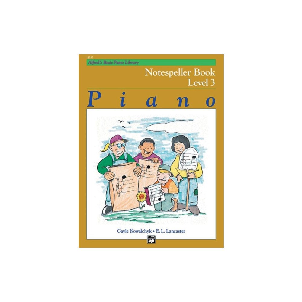 ALFRED PUBLISHING CO.(UK)LTD ALFREDS BASIC PIANO NOTESPELLER LVL 3