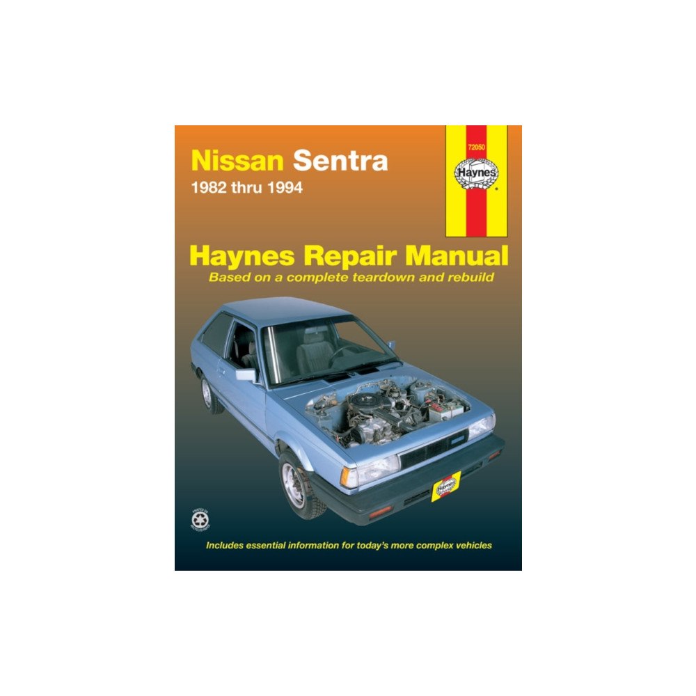 Haynes Manuals Inc Nissan Sentra Sedan, Coupe, Wagon petrol (1982-1994) Haynes Repair Manual (USA) (inbunden, eng)