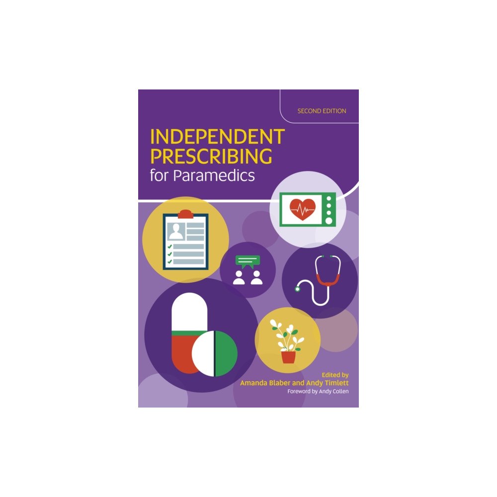 Class Publishing Ltd Independent Prescribing for Paramedics (häftad, eng)