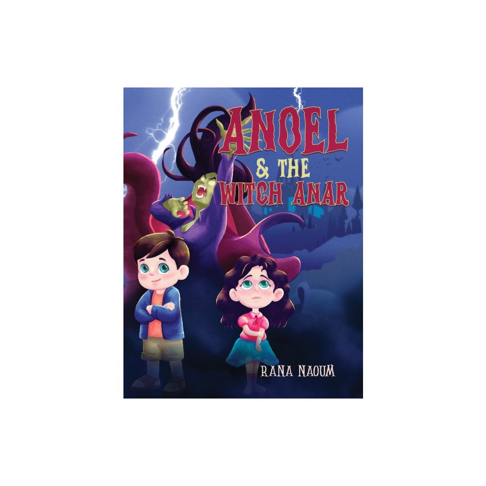 Austin Macauley Publishers FZE Anoel & the Witch Anar (häftad, eng)