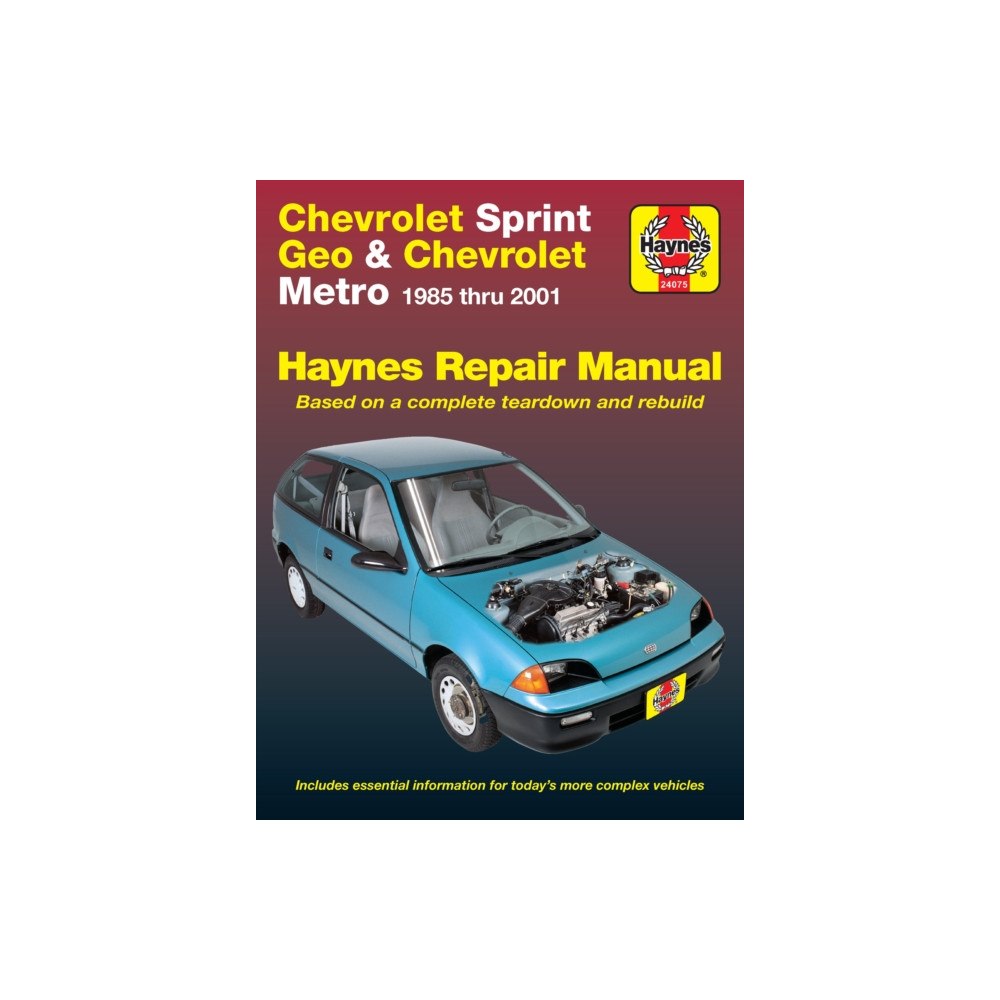 Haynes Manuals Inc Chevrolet Sprint & Geo/Chevrolet Metro (85 - 01) (häftad, eng)
