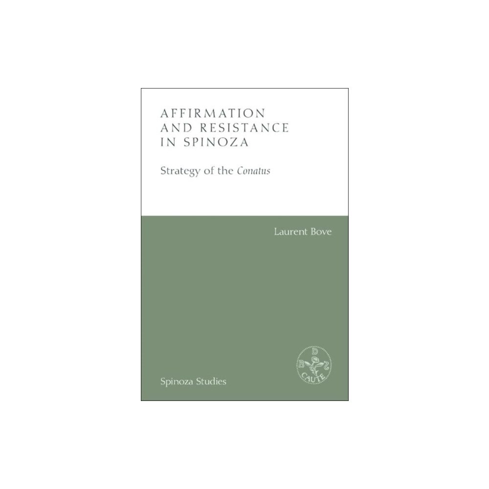 Edinburgh university press Affirmation and Resistance in Spinoza (häftad, eng)