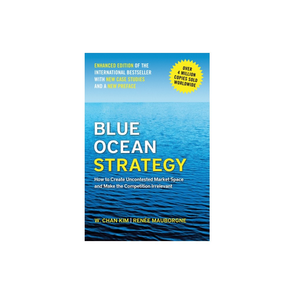 Harvard Business Review Press Blue Ocean Strategy, Enhanced Edition (inbunden, eng)