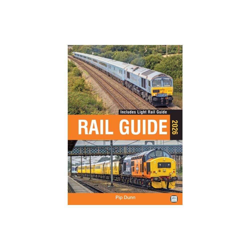 Crecy Publishing abc Rail Guide 2026 (inbunden, eng)