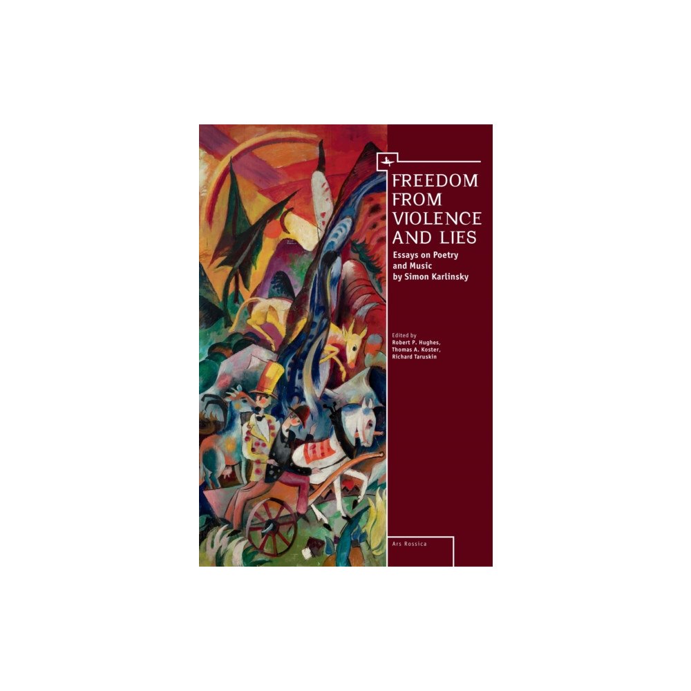 Academic Studies Press Freedom From Violence and Lies (inbunden, eng)