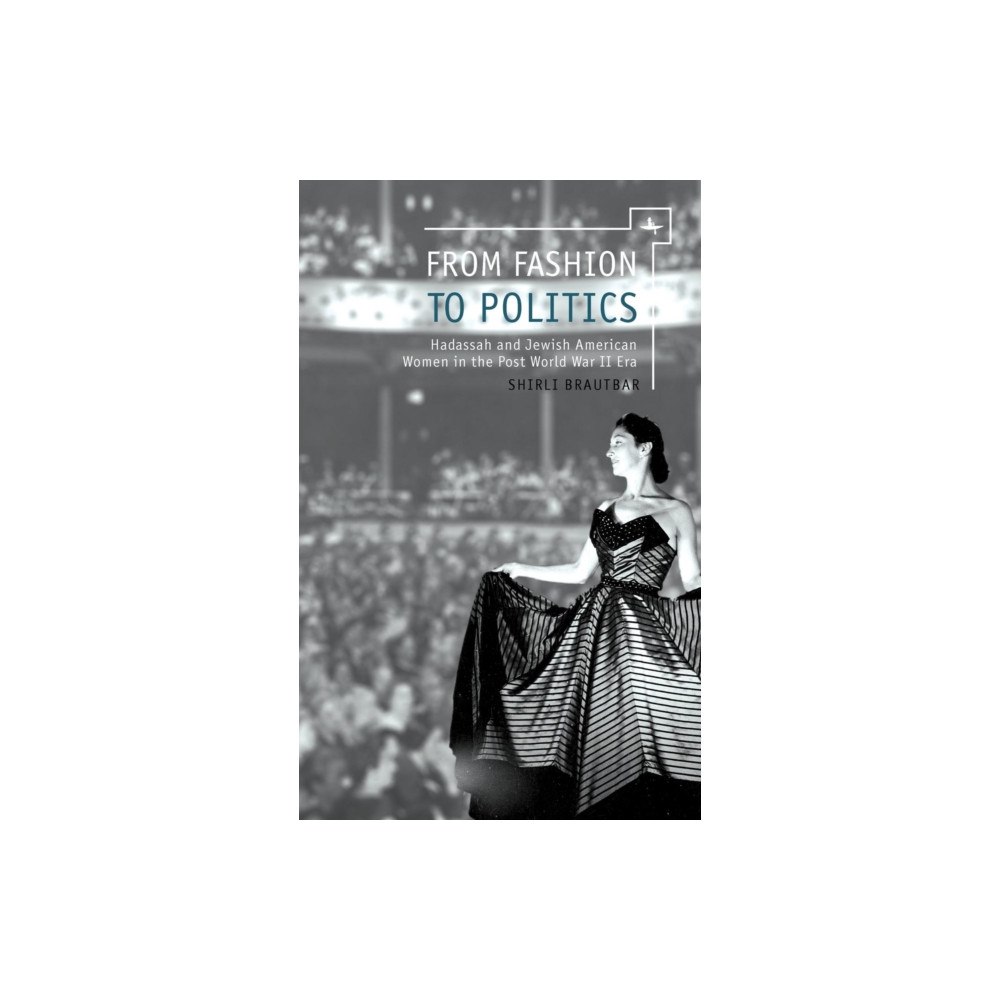 Academic Studies Press From Fashion to Politics (inbunden, eng)