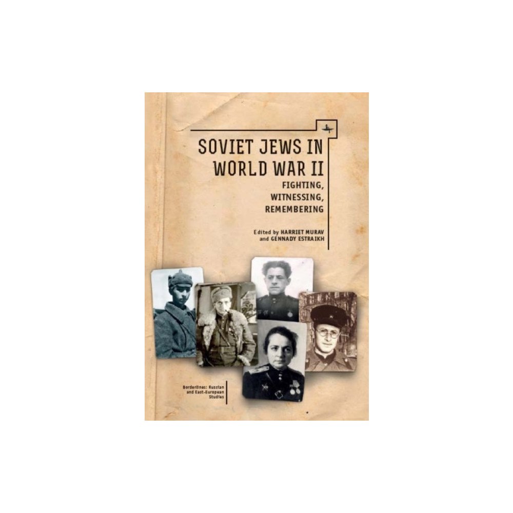 Academic Studies Press Soviet Jews in World War II (inbunden, eng)